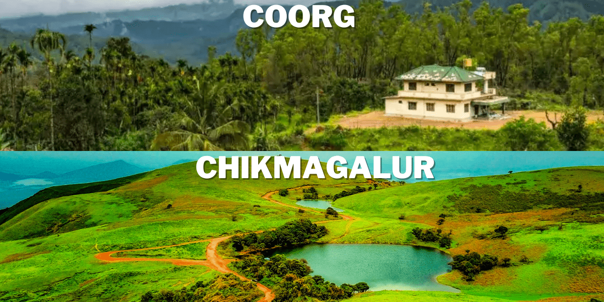 Coorg vs. Chikmagalur: Best Hill Station in Karnataka